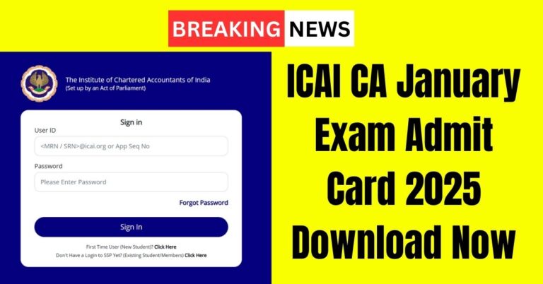 ICAI CA January Exam Admit Card 2025