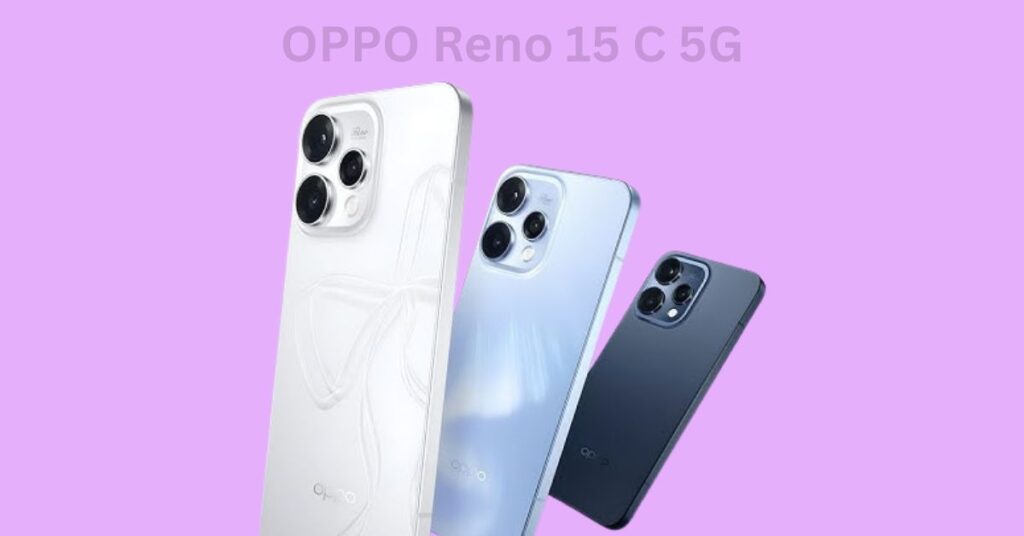 oppo reno 15c 5g design और कैसा होगा लुक
